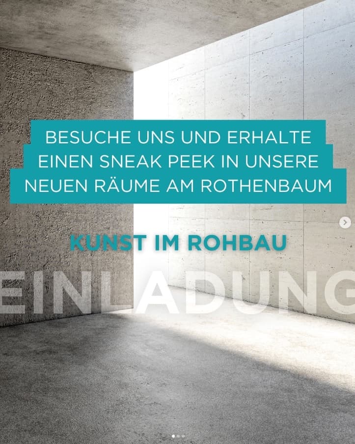 Instagram: Einladung Kunst im Rohbau am Rothenbaum